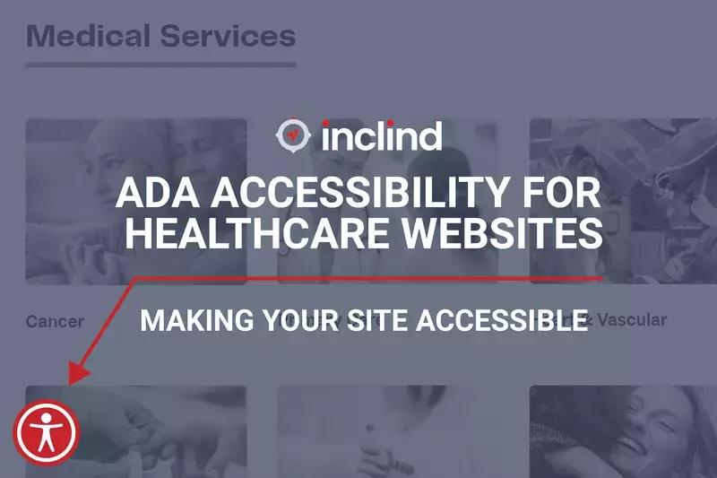 Healthcare Site Accessibility
