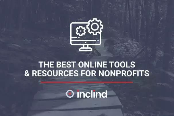 The Best Online Tools & Resources For Nonprofits