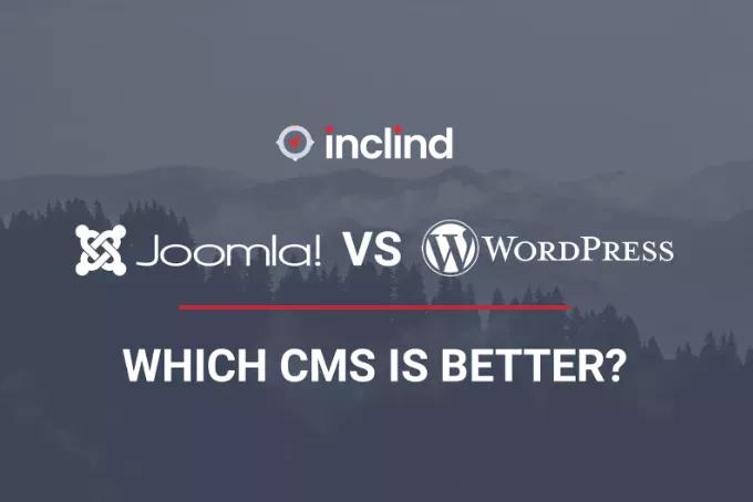 Joomla Vs WordPress: Which CMS Is Better