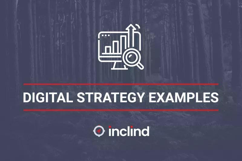 Digital Strategy Examples